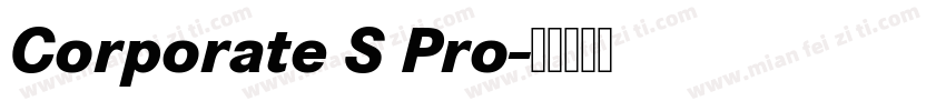 Corporate S Pro字体转换